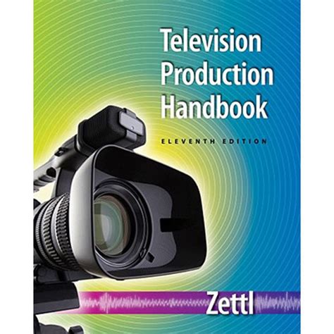 9780495898849 Television Production Handbook 11th Edition Zettl