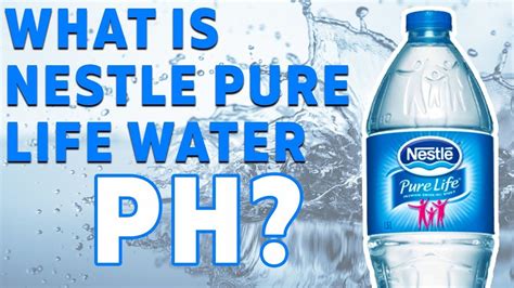 Nestle Pure Life Ph Levelwhat Is It I Couldnt Believe The Results