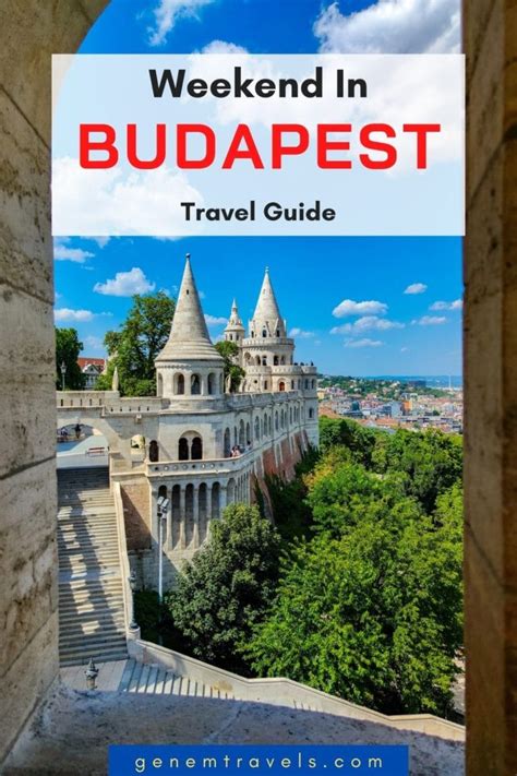 A Long Weekend In Budapest Travel Guide Hungary 2023 Genem Travels