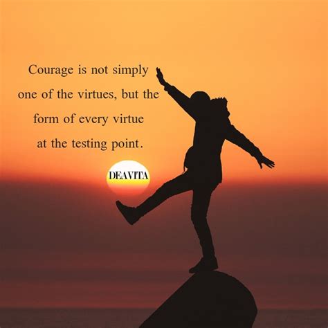 25 Inspirational Quotes About Life And Courage Richi Quote