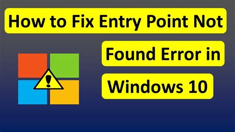 how to fix entry point not found error in windows 10