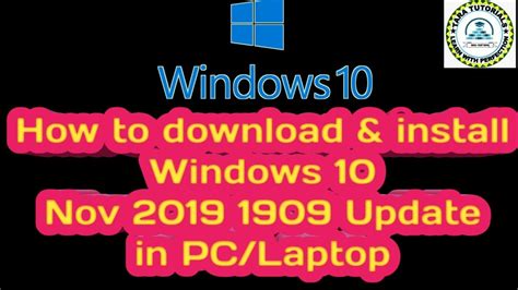 How To Download And Install Windows 10 November Update 2019 Windows 10