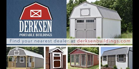 Derksen Portable Buildings Outdoor Sheds And Storage Buildings