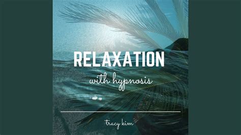 Relaxation With Hypnosis Youtube