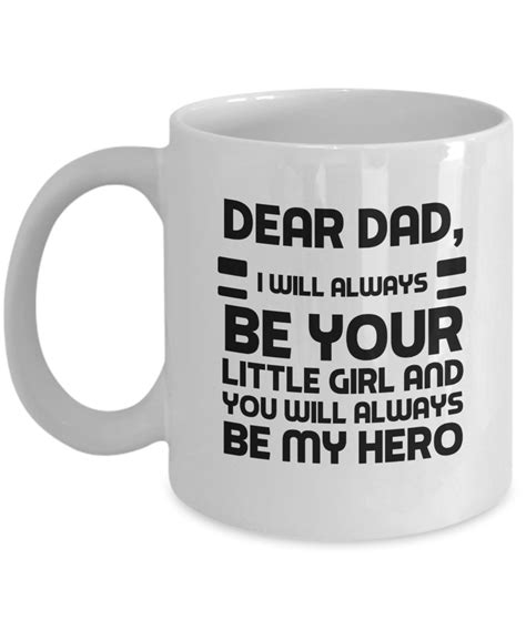 Dear Dad Coffee Mug Fathers Day T From Daughter