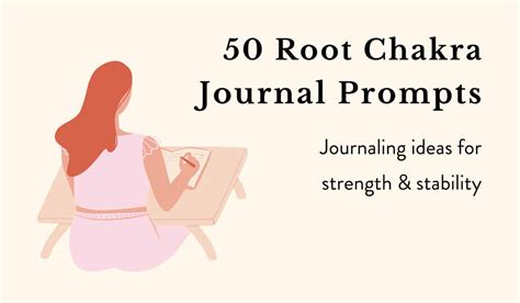 Root Chakra Journal Prompts Chakra Practice