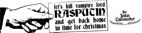 let s kill vampire lord rasputin and get back home in time for christmas by tintenseher they them
