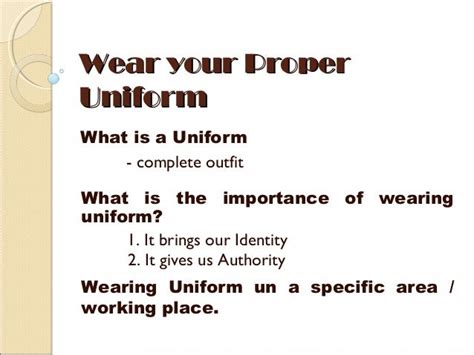 wear your proper uniform july 14 2013