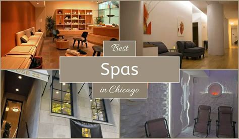 Relax And Unwind Discover Chicago S Top Spa Sanctuaries