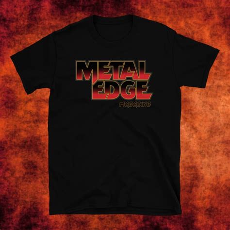 Metal Edge Magazine Gone But Not Forgotten Shirts