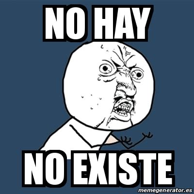 Te contamos sobre este estado rodeado de hermosos bosques. Meme Y U No - No hay No existe - 25306167