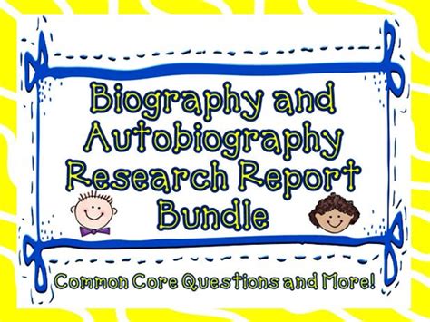 Biography And Autobiography Report Bundle Teaching Resources