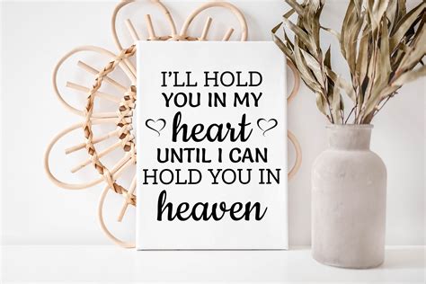 I'll hold you in my heart until I can hold you in heaven | Etsy in 2020 | Hold you, My heart 