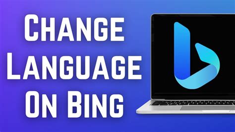 How To Change Language On Bing 2023 Microsoft Bing Account Language