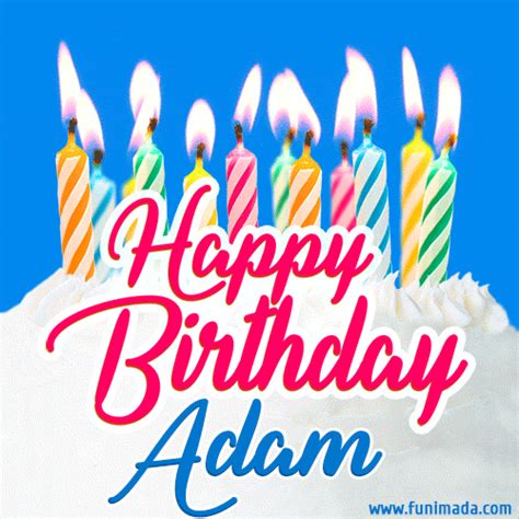 Happy Birthday  For Adam With Birthday Cake And Lit Candles
