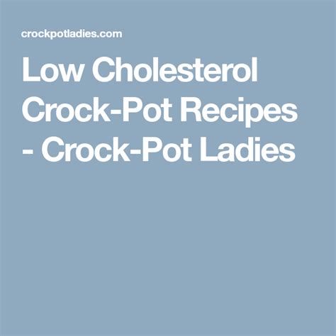 Watch your guests try to guess what's in this delicious and simple recipe. 110+ Low Cholesterol Crock-Pot Recipes! | Crockpot recipes, Pot recipes, Crockpot