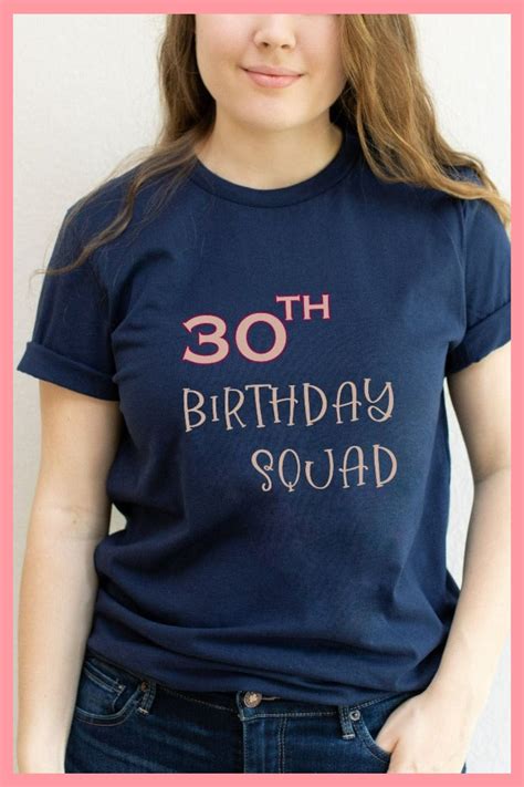 30th Birthday Squad T Shirt In 2022 Trendy Tops Fun Party Outfit