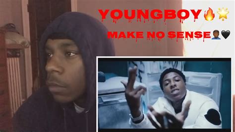 Nba Youngboy Make No Sense Reaction Youtube
