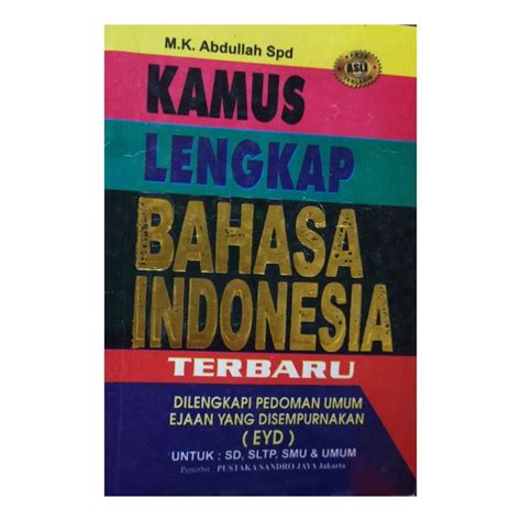 Kamus Bahasa Indonesia Dilengkapi Eyd Shopee Indonesia