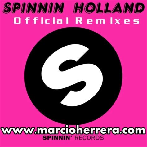 Spinnin Records Official Remixes 2013marcio