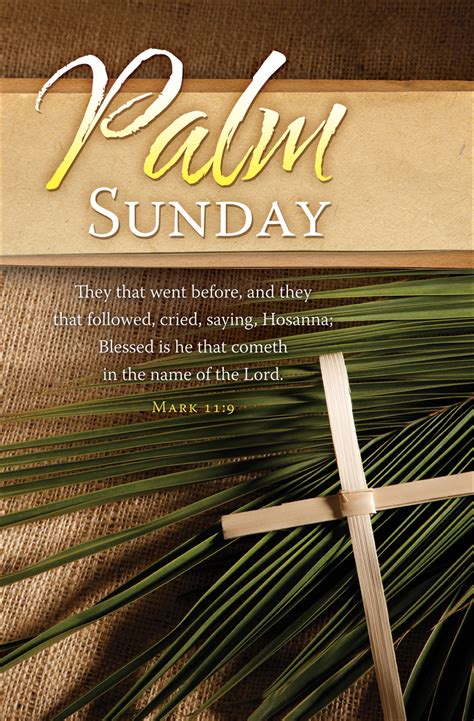 Palm sunday marks the day jesus returned to jerusalem. Standard Palm Sunday Bulletin: Blessed is He