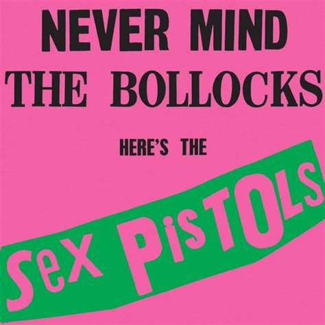 vinyl reviews the sex pistols never mind the bollocks here s the sex pistols