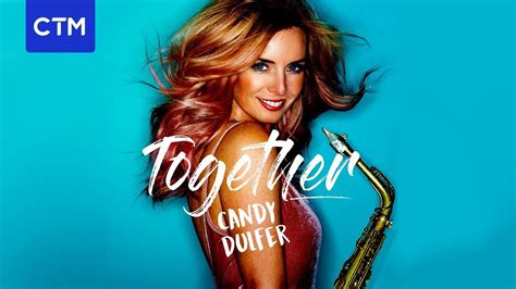 Candy Dulfer Age Official Audio Youtube