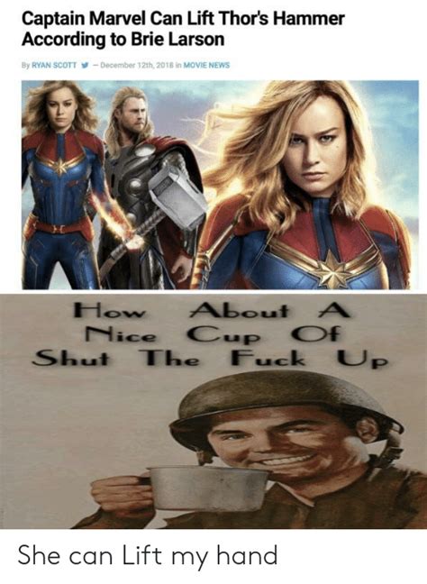 Captain Marvel Can Lift Thor S Hammer According To Brie Larson By Ryan