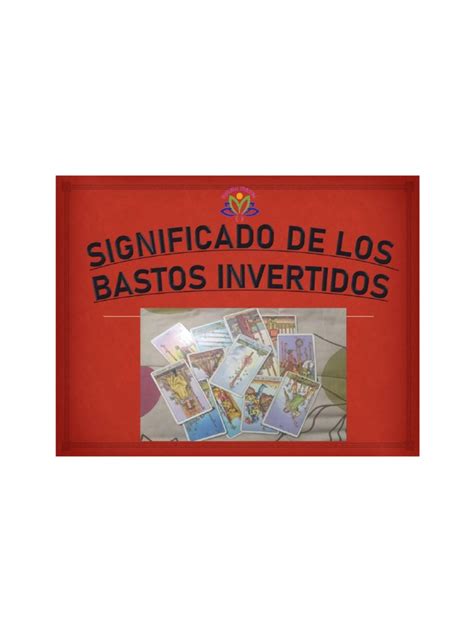 Los Bastos Invertidos En Pdf Pdf Ira Vida