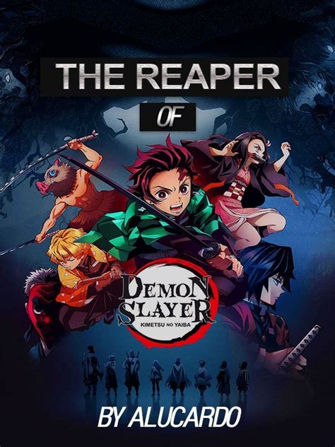 The Reaper Of Demon Slayer Anime And Comics Webnovel