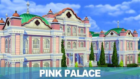 Sims 4 Pink Palace