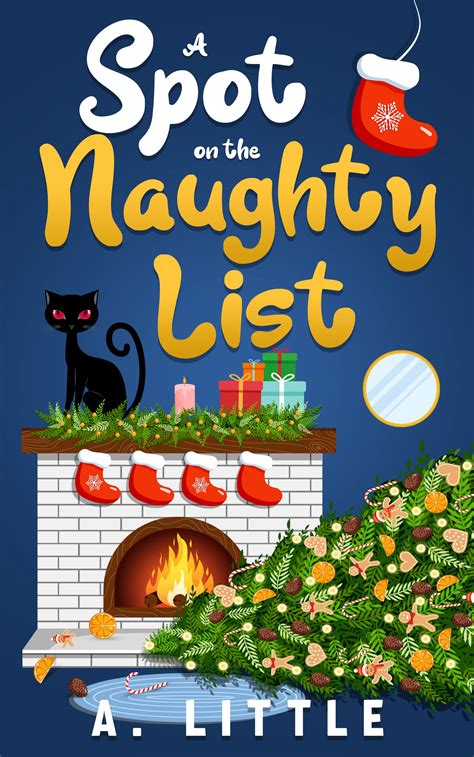 A Spot On The Naughty List A Littles Of The Night Tail By A Little