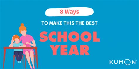 8 Ways To Have A Great School Year Student Resources