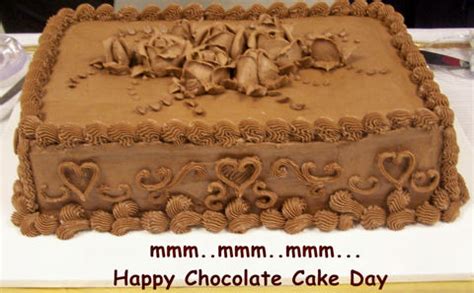 It wouldn't have its own day of celebration if it was not delicious. Mmm Mmm Mmm Cake. Free Chocolate Cake Day eCards, Greeting ...
