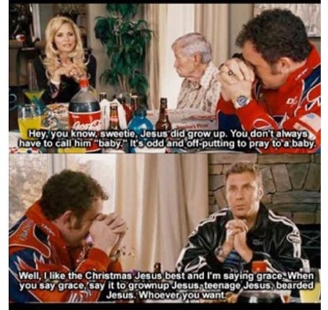 Dear lord baby jesus, we thank you so much for this bountiful harvest of dominos, kfc, and the always delicious taco bell. Ricky bobby | SayingS | Pinterest