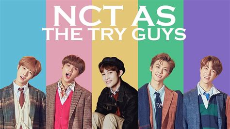 Nct Ot21 As The Try Guys Part 1 Youtube