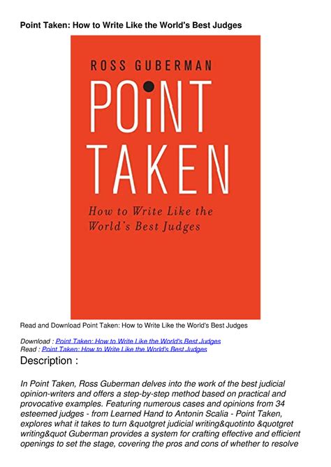 Pdf Point Taken How To Write Like The Worlds Best Judges Featuring