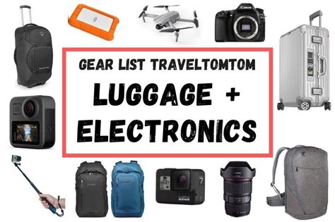 Travel Gear Packing Guide Best Electronics And Luggage Choice