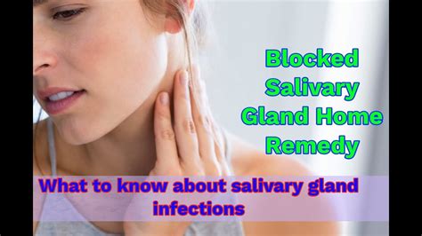 Blocked Salivary Gland Home Remedy What To Know About Salivary Gland