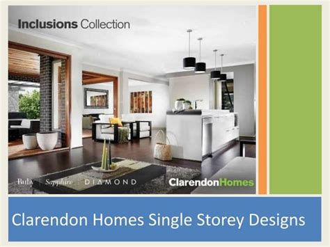 Clarendon Homes Single Storey Designs Ppt