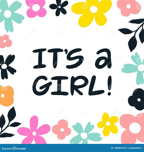 It S A Girl Hand Written Lettering Greeting Card Flower Illustrations