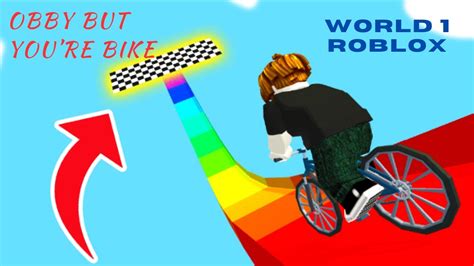 Roblox Obby I Tried To Finish It Quickly Obby But Youre On A Bike