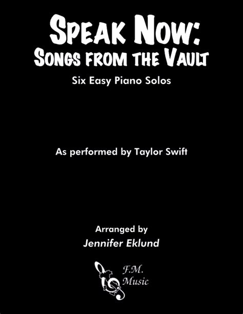 Taylor Swifts Speak Now Songs From The Vault Easy Piano By Taylor