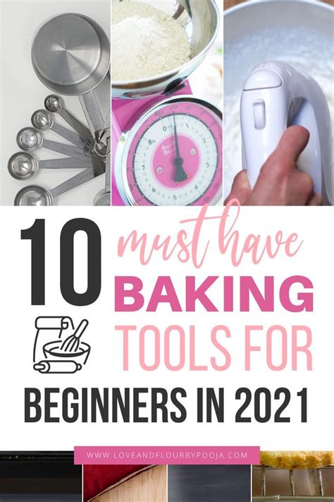 10 Must Have And Essential Baking Tools For Beginner Bakers Baking Tips