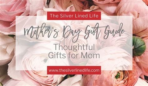 Think beyond your average mother's day gift ideas this year. Thoughtful Gifts for Mother's Day - The Silver Lined Life