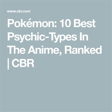 Pokémon 10 Best Psychic Types In The Anime Ranked Cbr Pokemon
