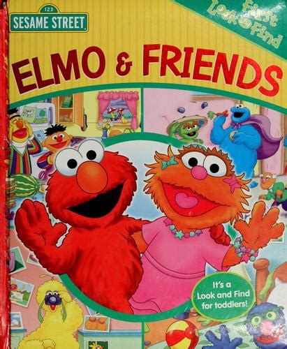 First Look And Find Sesame Street Elmo And Friends By Dicicco Studios