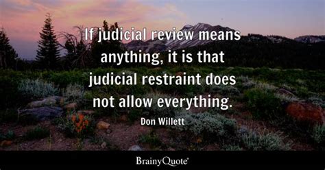 Judicial Review Quotes Brainyquote