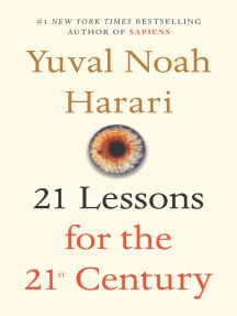 The end of history has been postponed (in the early 20th century, we had liberalism vs fascism vs. 21 Lessons for the 21st Century by Yuval Noah Harari ...