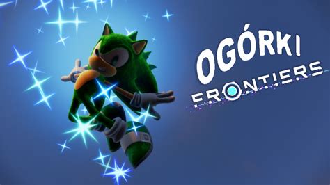 Ogórki Frontiers Sonic Frontiers Mods